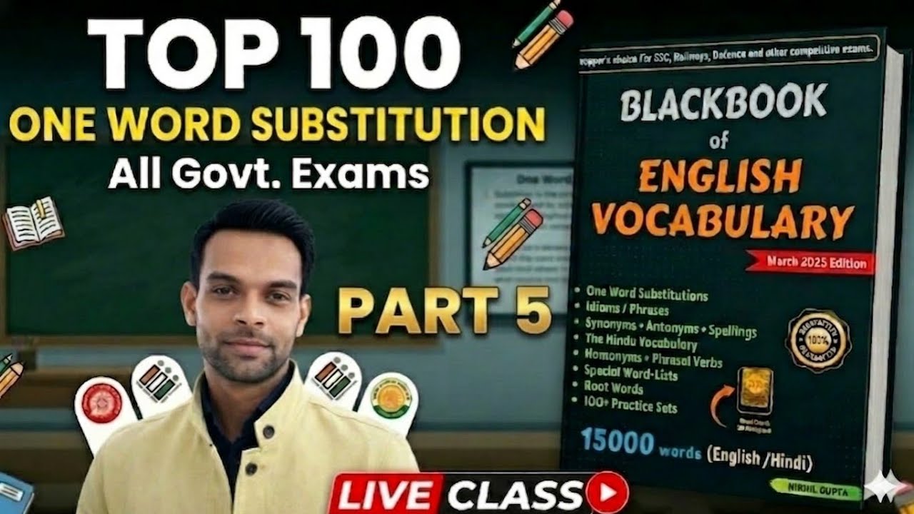 TOP 100 One Word Substitution | SSC CGL, CHSL, MTS, Railway | English Vocabulary Live Class | Part 5
