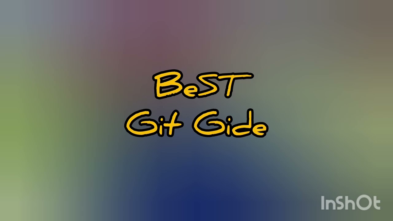 BeST - Git Gide