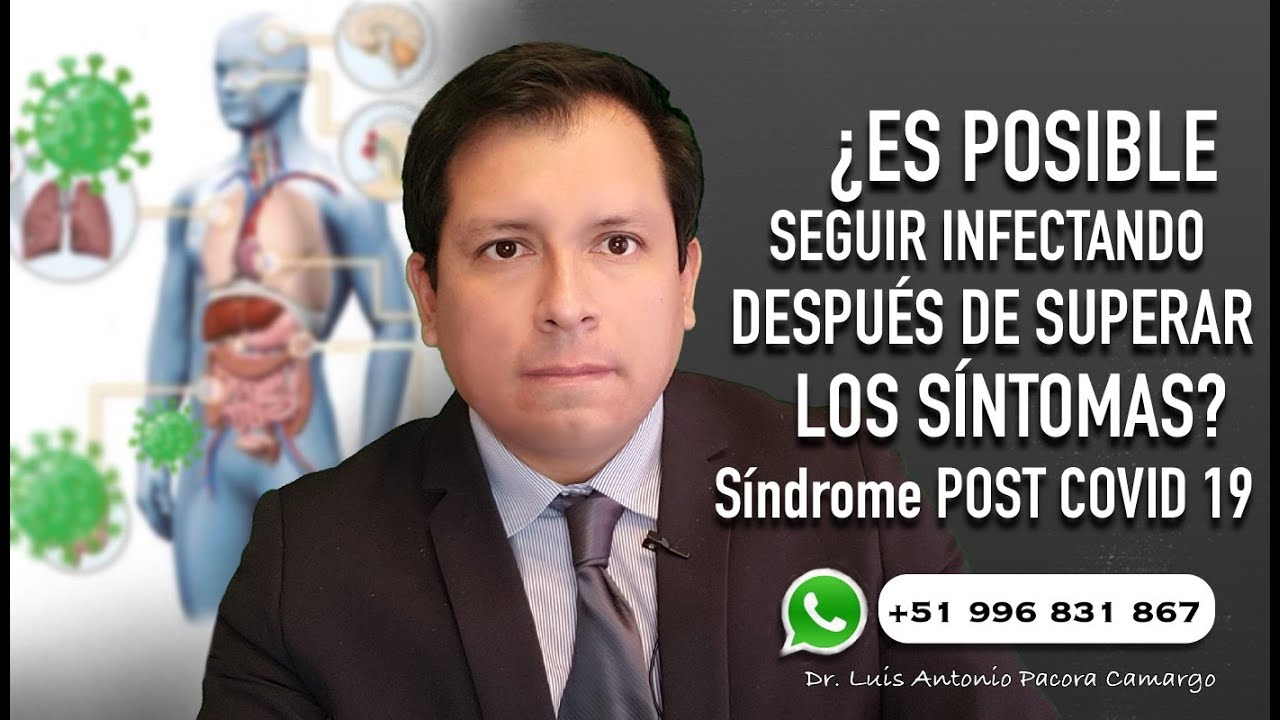 ¿ES POSIBLE CONTAGIAR EN EL PERIODO POST COVID19?