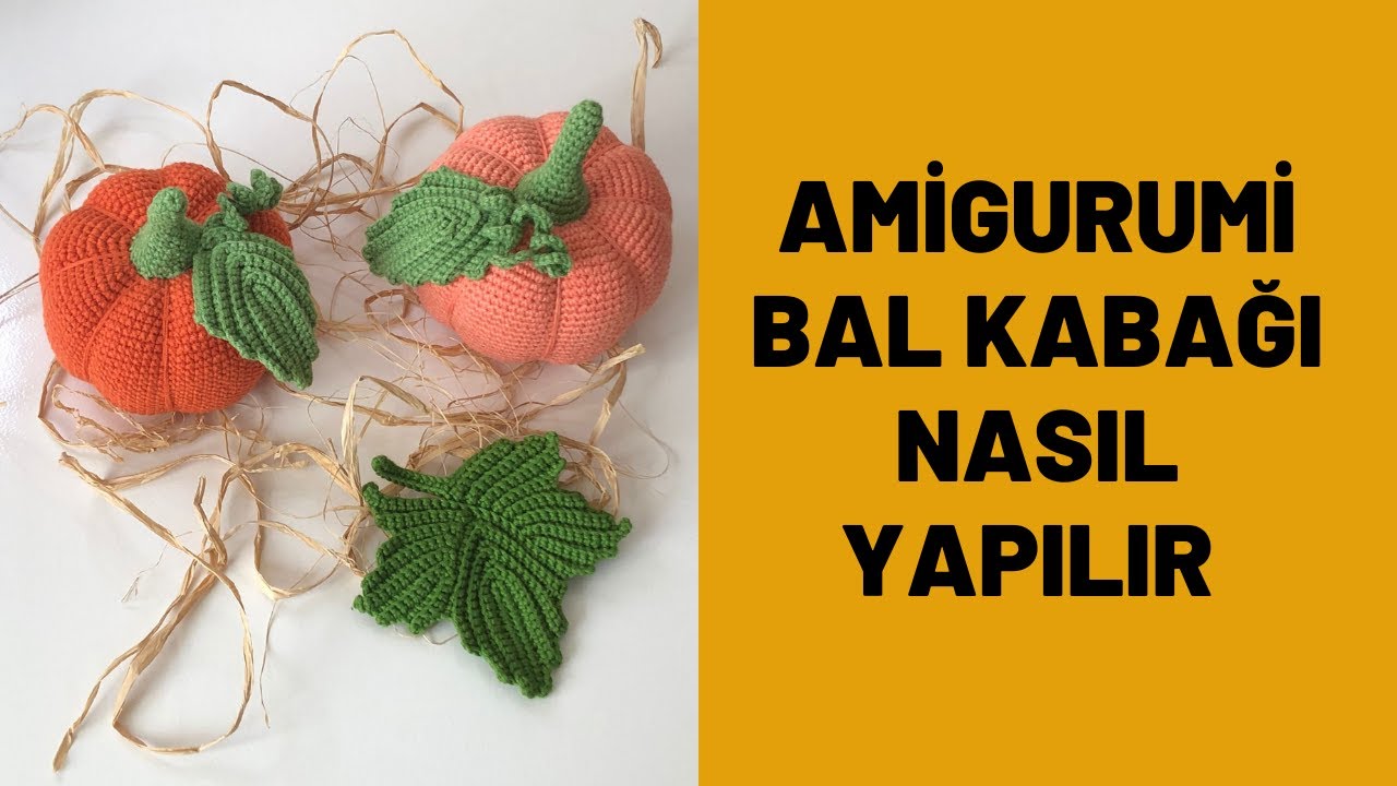 Как сделать тыкву-амигуруми? | Овощи-амигуруми — рецепты из овощей Тыква на Хэллоуин