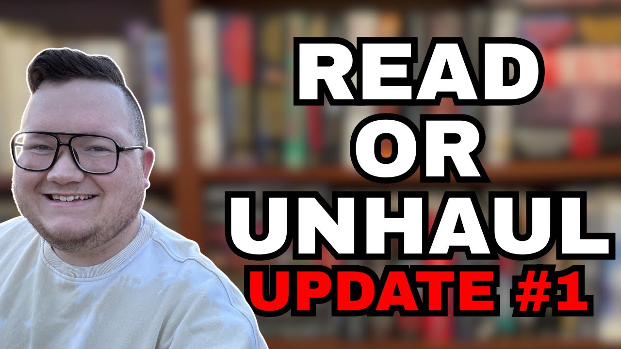 Read It or Unhaul It TBR Challenge - Update 1