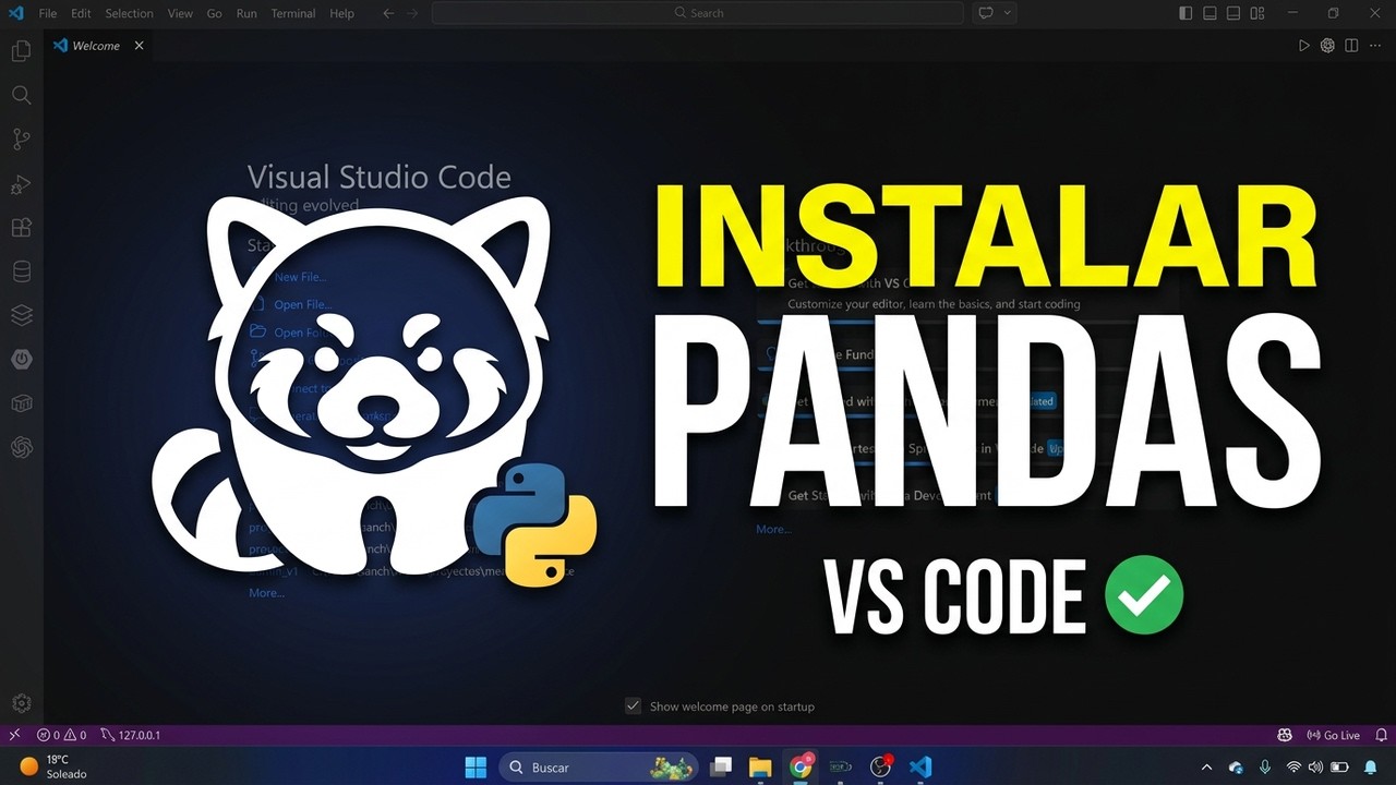 Cómo crear un entorno virtual e instalar pandas en Python VS Code