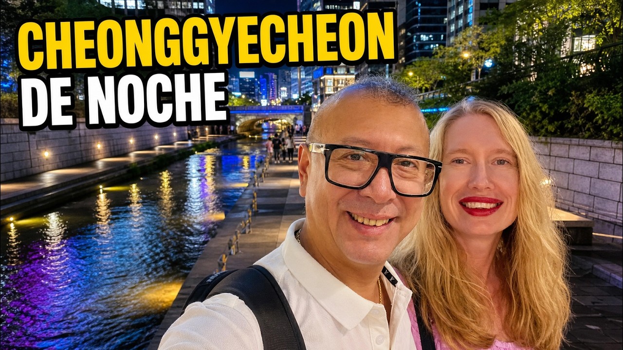 CHEONGGYECHEON de noche: &iexcl;MAGIA en Se&uacute;l! 🇰🇷✨