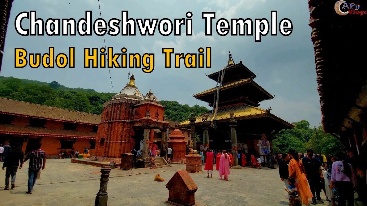 Chandeshwori Temple | Budol Hiking Trail | Banepa - Kavrepalanchwok | Dr.4K@prakashrestha07