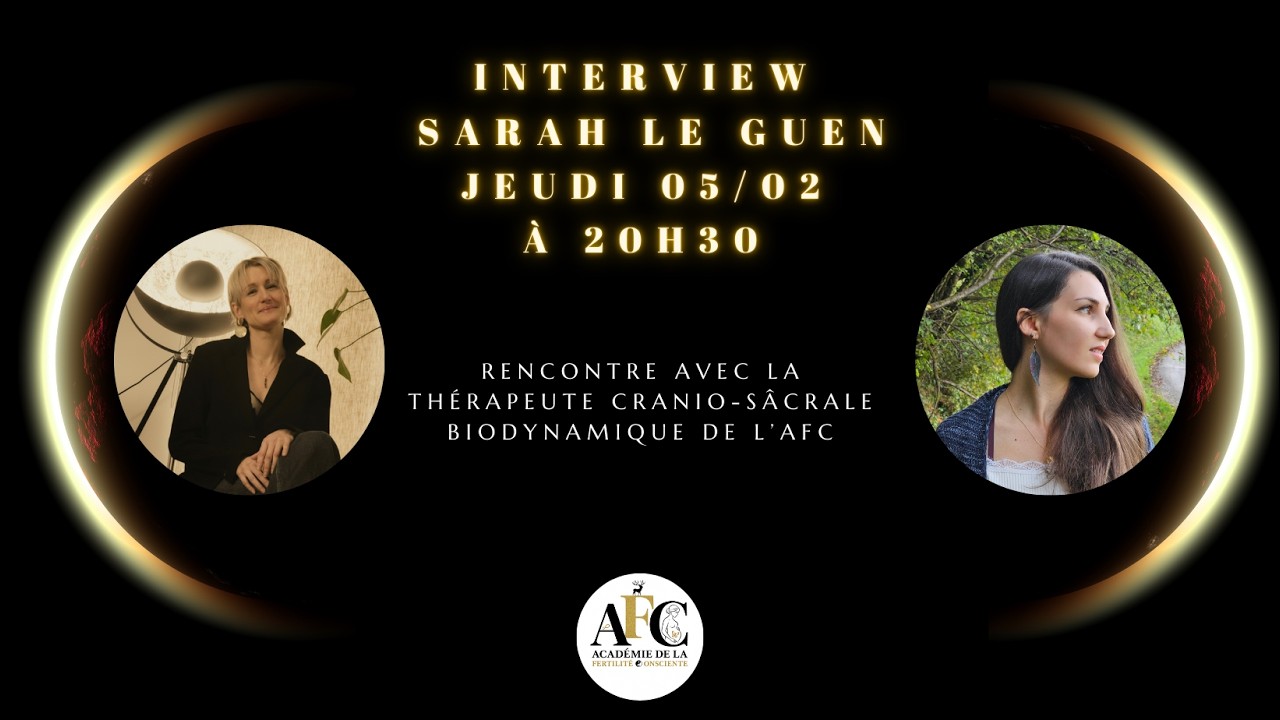 Stress, trauma et fertilité : comment ton corps bloque la conception avec Sarah LE GUEN