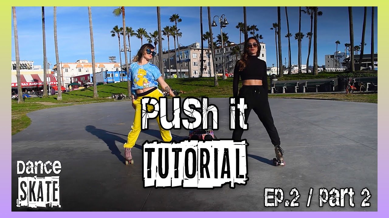 Dance Skate TUTORIAL // Ep. 2 (part2)