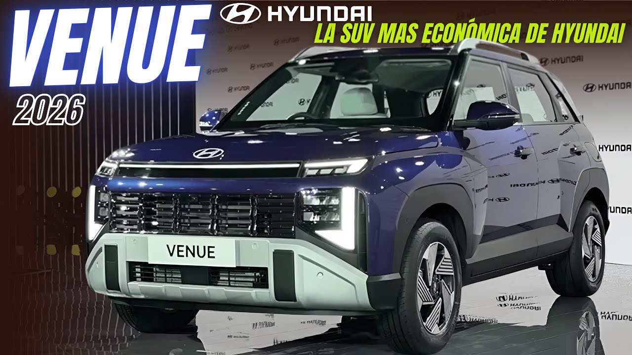 🔥 ¡Así cambia !  NUEVO HYUNDAI VENUE 2026 sorprende con diseño y TECNOLOGÍA.👍La + ECONÓMICA.