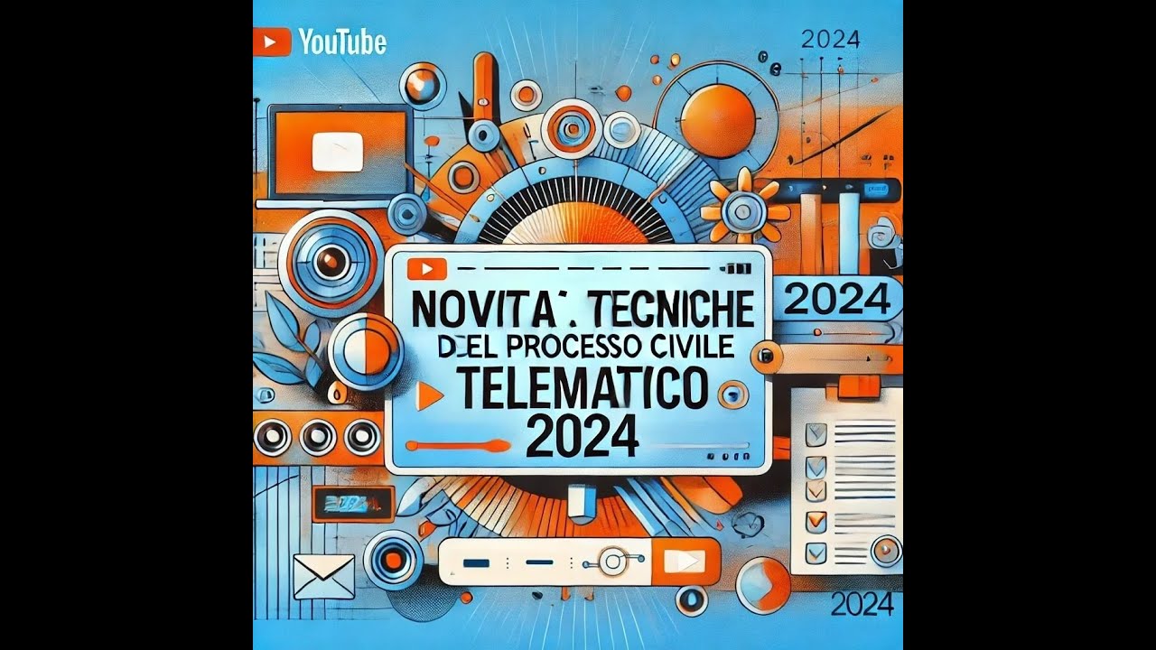 NOVITÀ AGOSTO 2024 - Processo Civile Telematico
