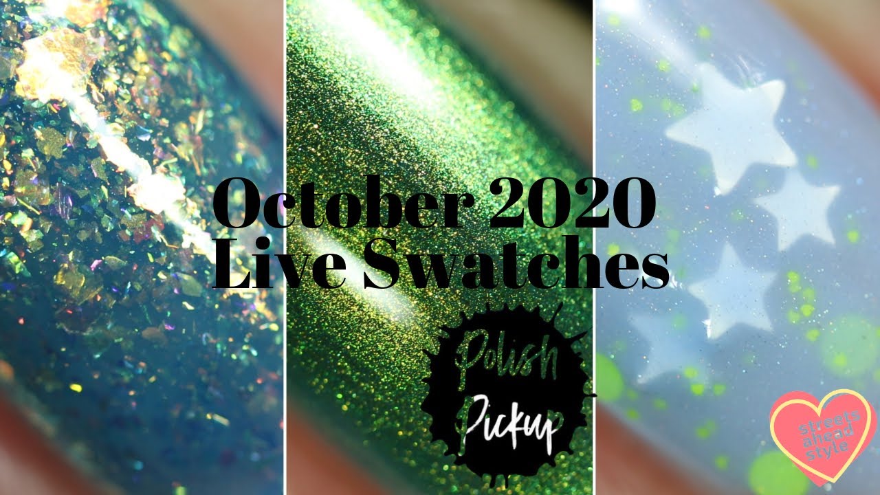 October 2020 Animation Polish Pickup Live Swatches | Streets Ahead Style