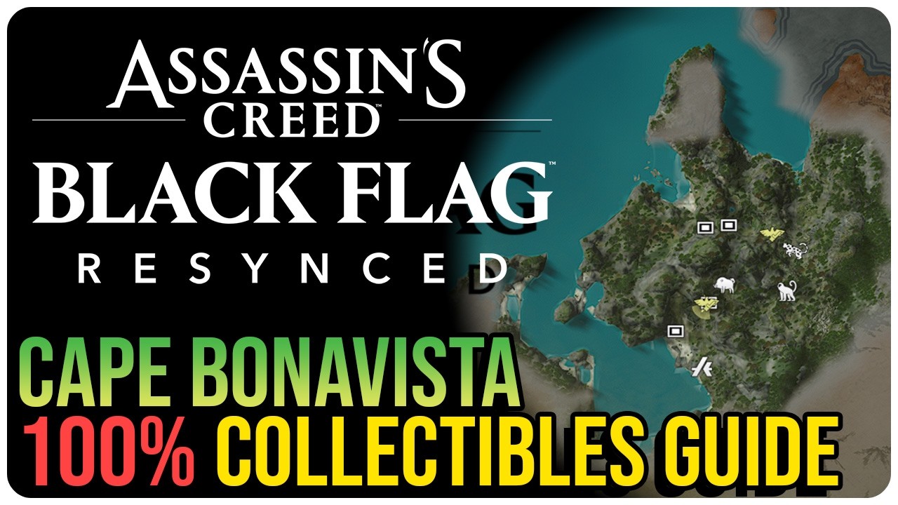 Cape Bonavista &ndash; All Collectible Locations &ndash; Assassin&rsquo;s Creed Black Flag Resynced