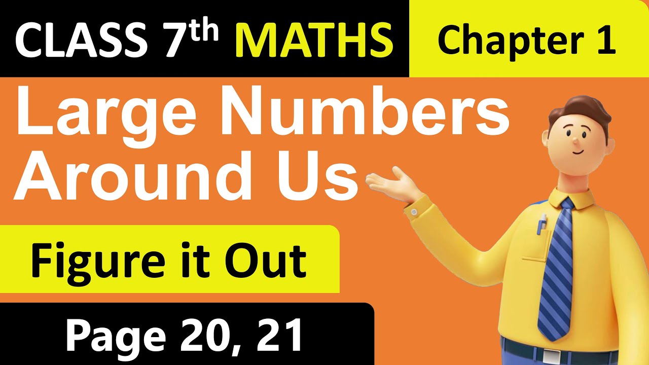 Class 7 Maths | Figure it Out | Page 20, 21 | Chapter 1 | Large Numbers Around Us | Part 23 | NCERT
