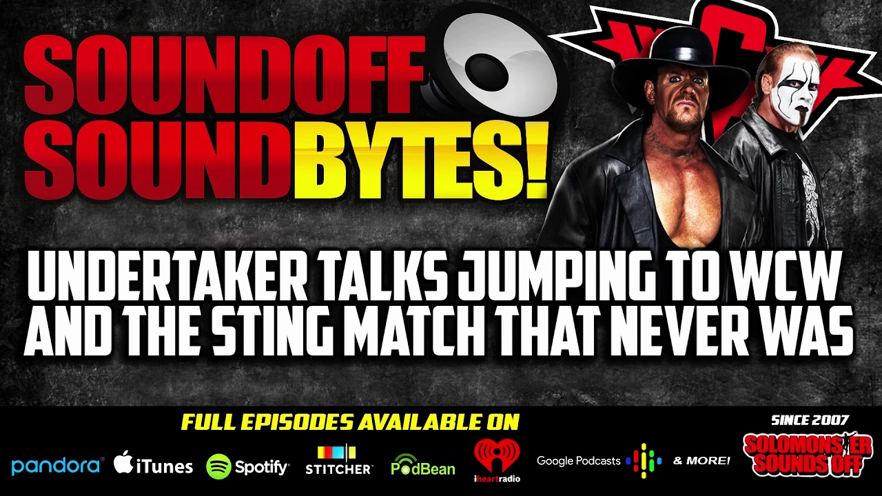 Undertaker Talks Jumping To WCW And STING MATCH That Never Was