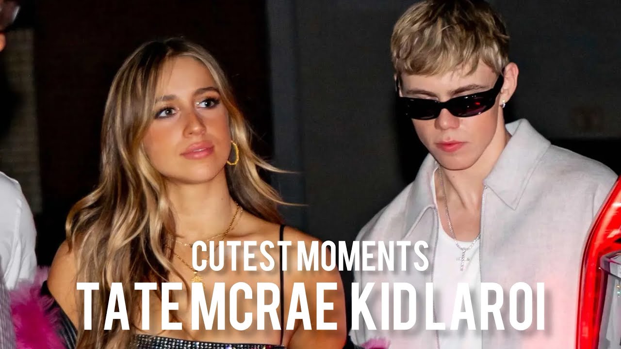 Tate Mcrae and The Kid Laroi Cutest Moments