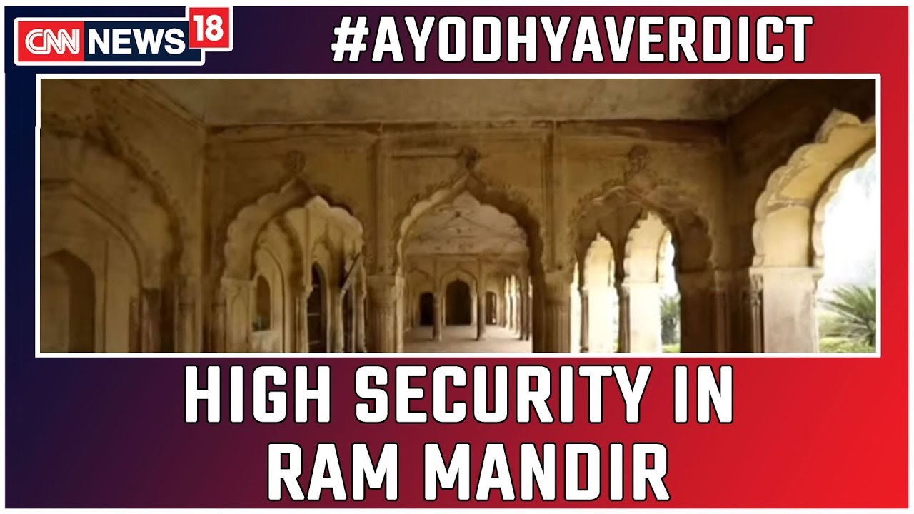 Ayodhya Verdict: High Security Prevails Around Ram Janmabhoomi-Babri Masjid