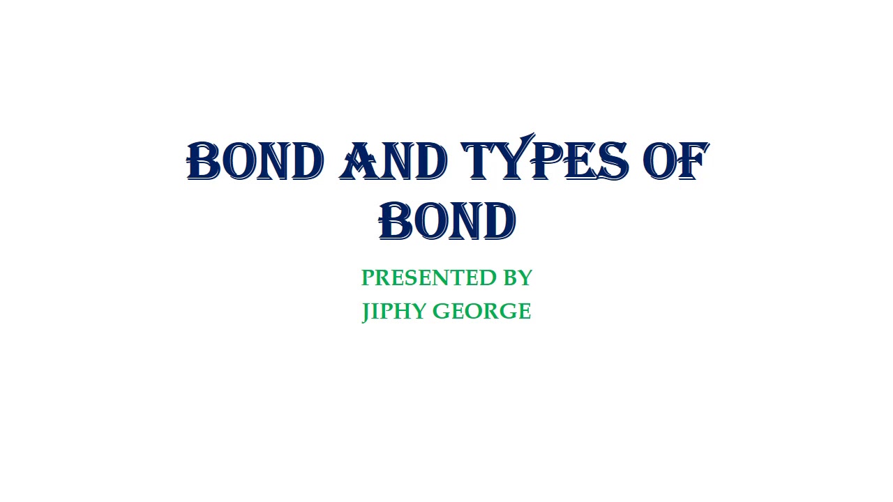 Bonds and Types of Bonds in Malayalam in Malayalam