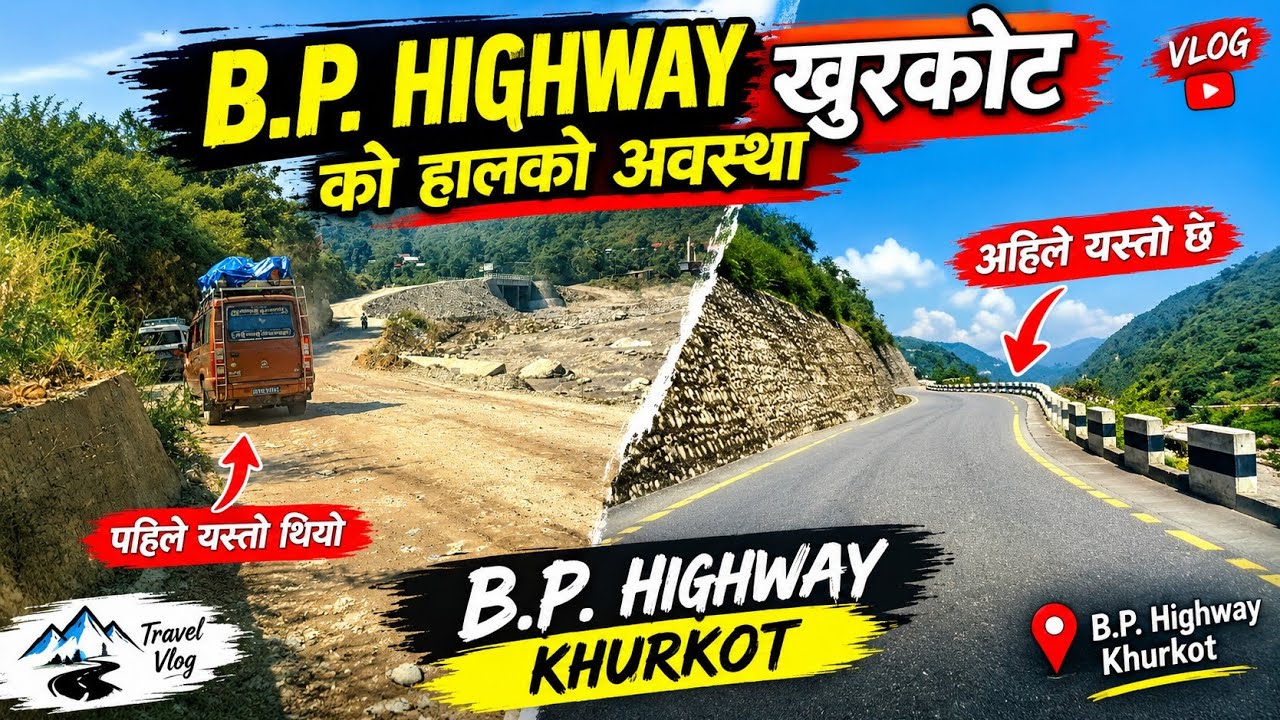 B.P. Highway Khurkot Current Condition | Road Update & Motorcycle Travel Vlog | Nepal Khotang to ktm