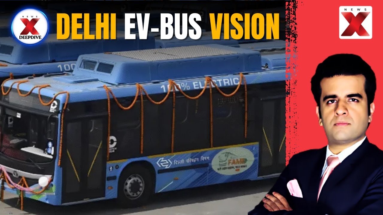 AQI Action Plan Part 2: The Delhi Electric Buses Plan | Green Transport = Future Of India? | NewsX