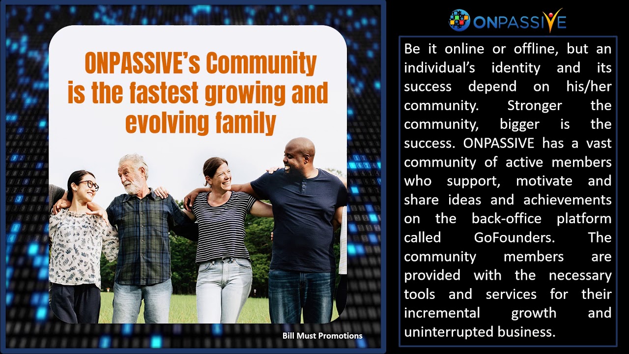 ONPASSIVE&rsquo;s Community is the Fastest Growing and Evolving Family