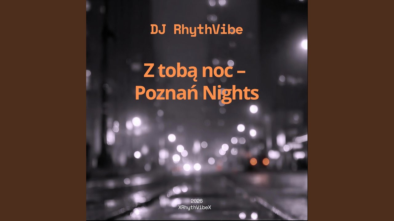 Z tobą noc &ndash; Poznań Nights