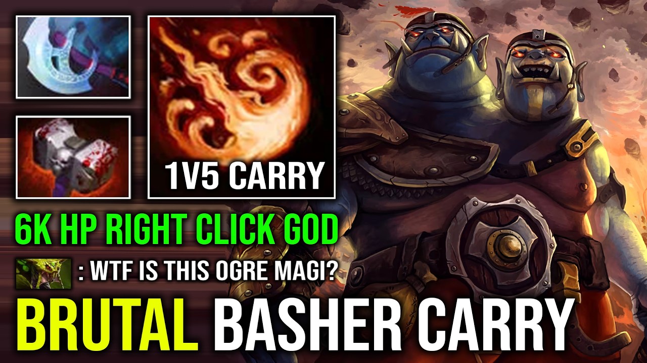 WTF Basher Right Click 6K HP Brutal Hit Like a Truck Raid Boss Carry Ogre Magi Dota 2
