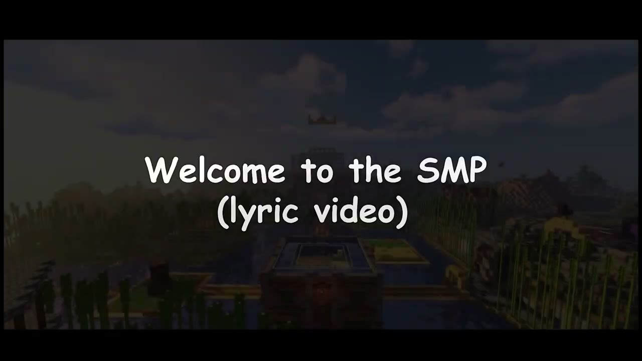 Welcome to the SMP (Lyric Video) II Welcome to the Internet Parody II