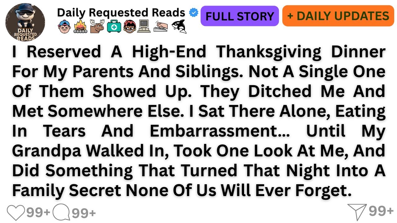 I Reserved A High-End Thanksgiving Dinner For My Parents And Siblings. Not A Single One Of Them ....