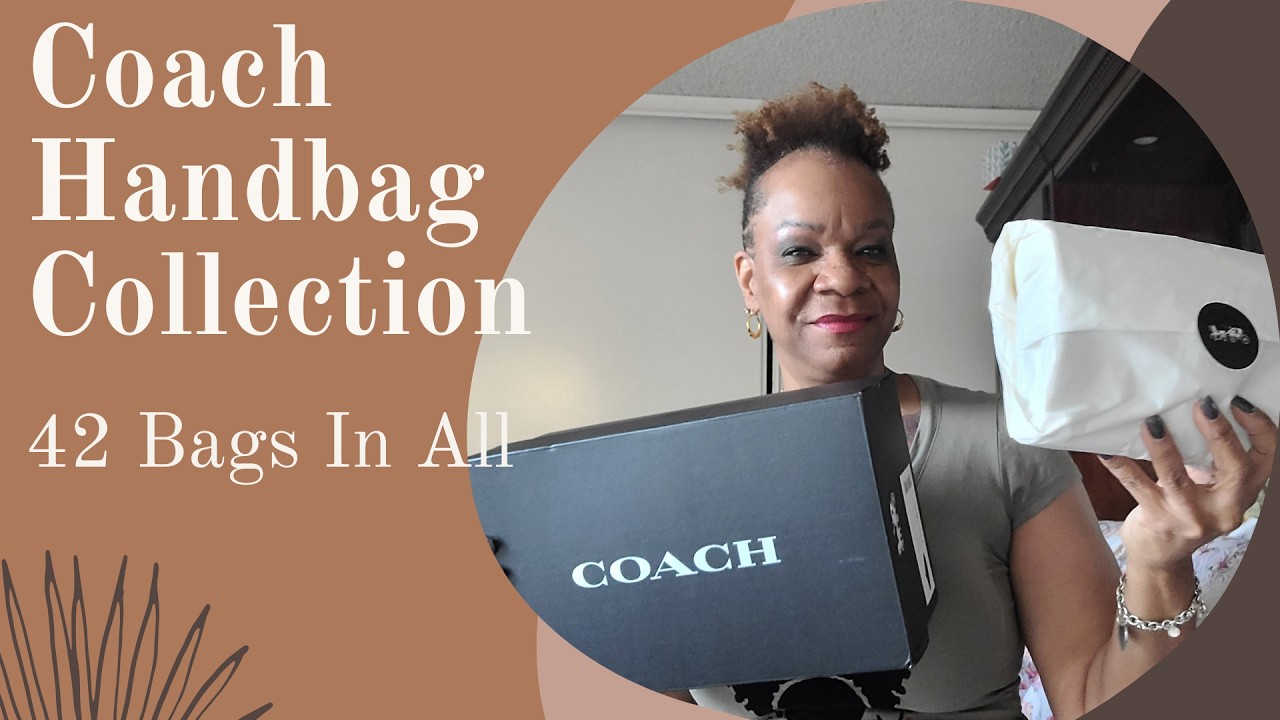 My Entire Coach Handbag Collection 42 Bags #coachhandbags #handbagcollection