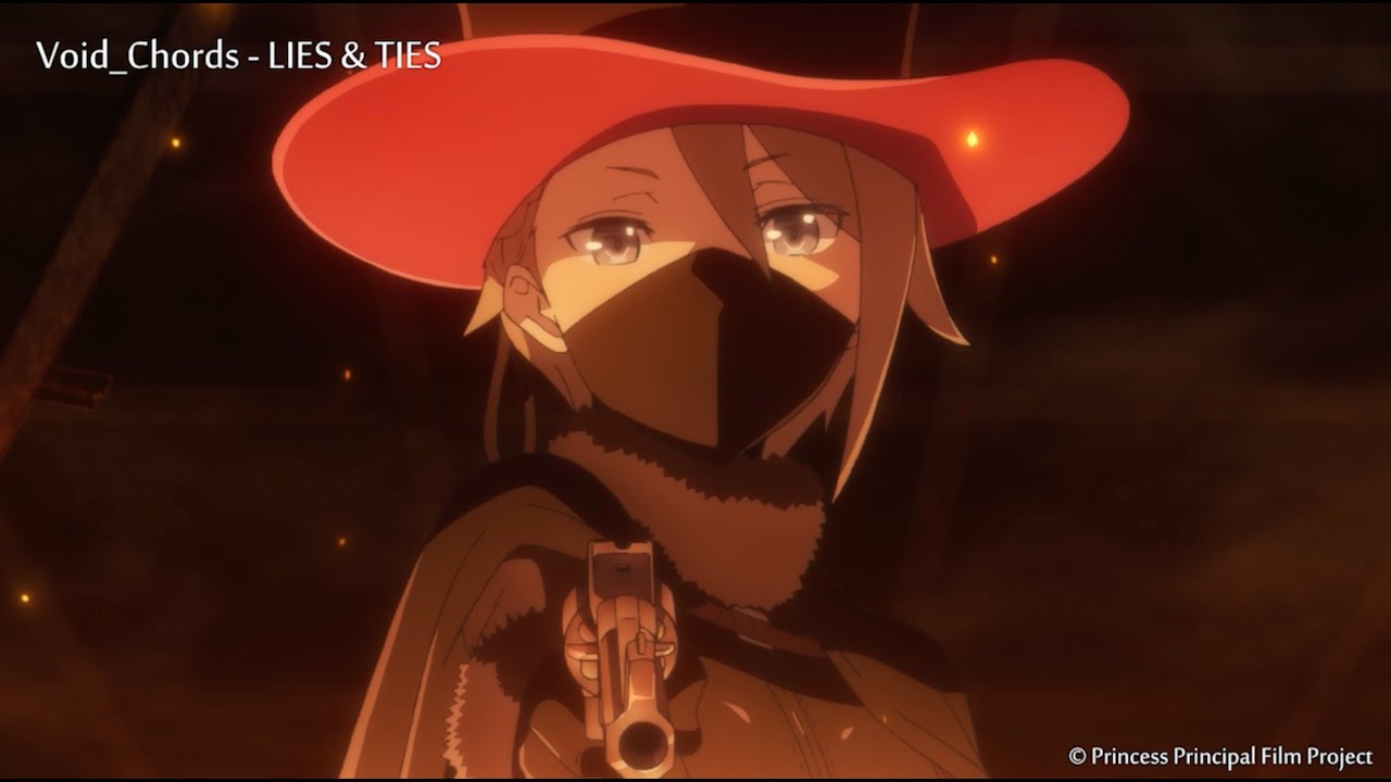 Void_Chords feat. Yui Mugino - LIES & TIES (Princess Principal Crown Handler Chapter1 : OP theme)