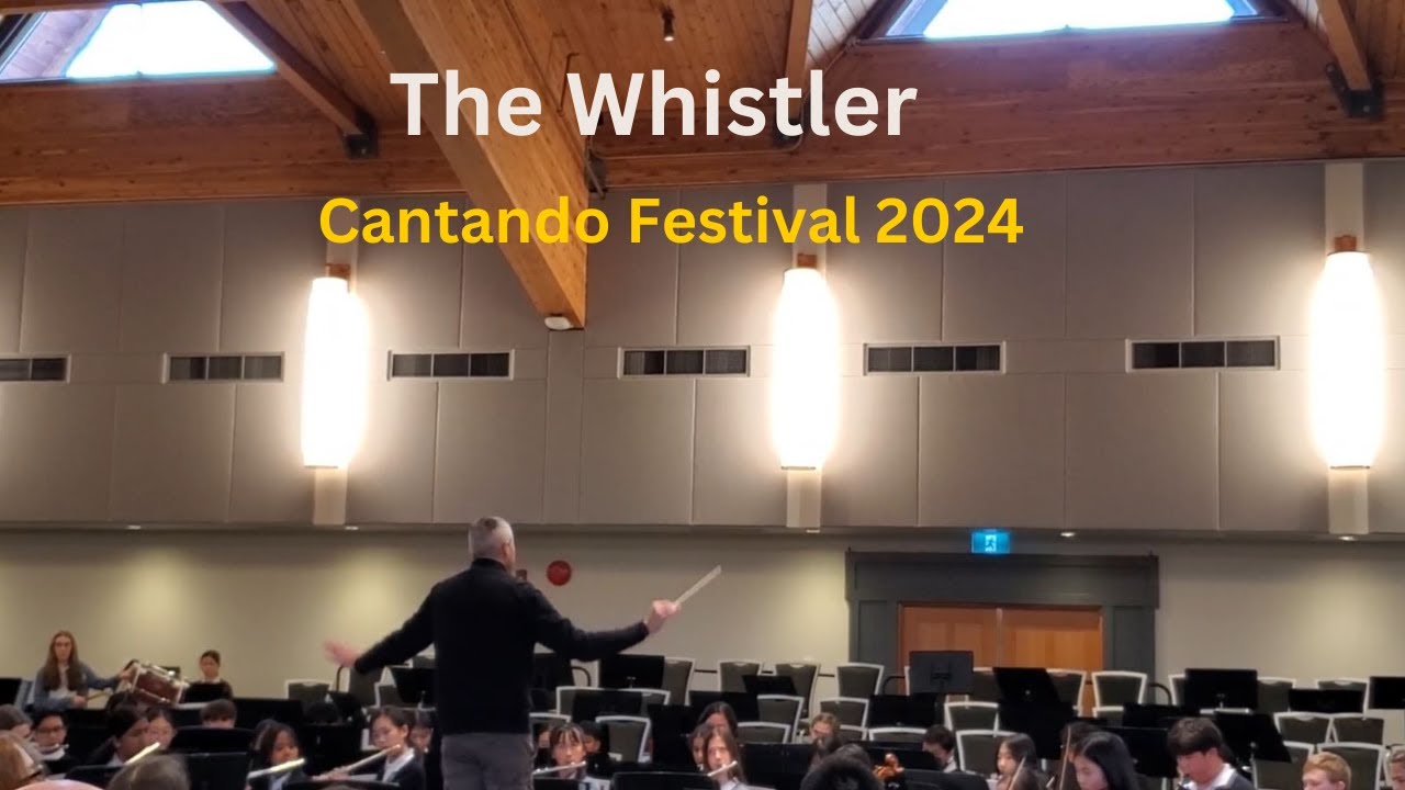 Whistler Cantando: A Celebration of Song