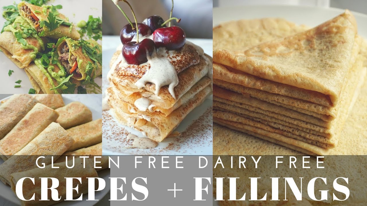 Gluten Free Dairy Free Crepes + Sweet And Savory Filling | Healthy Crepes Recipe