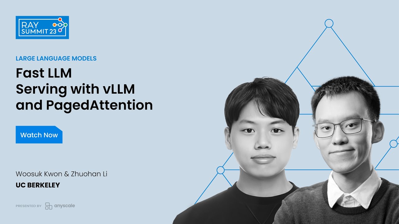 Fast LLM Serving with vLLM and PagedAttention