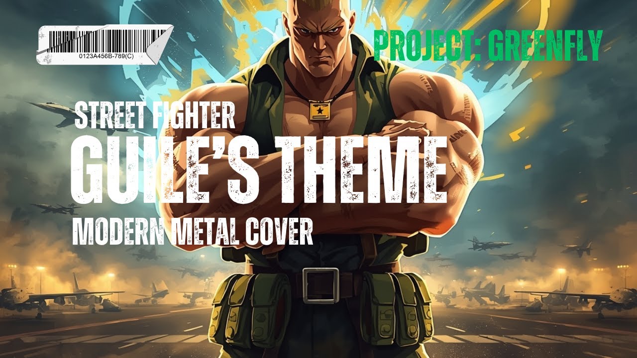 Street Fighter OST - Guile's Theme - Modern Metal Cover
