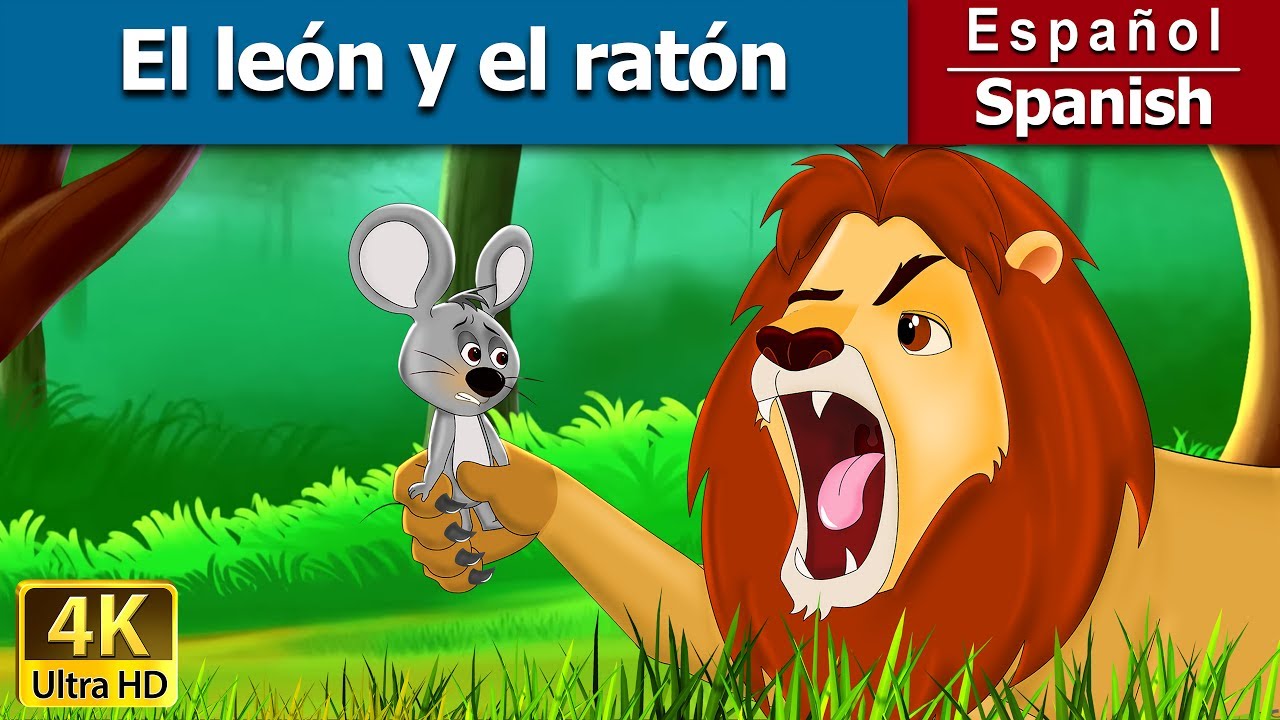 El león y el ratón | The Lion and the Mouse in Spanish | @SpanishFairyTales