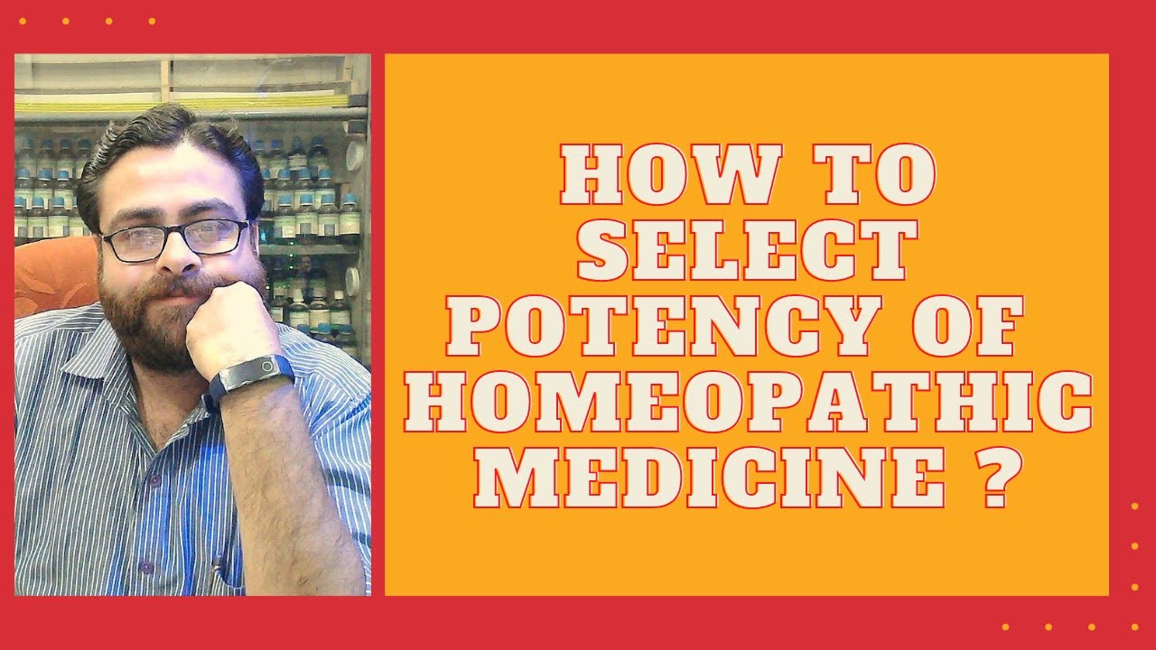 how to select potency in homeopathic practice | POSOLOGY | which potency is best in homeopathy?