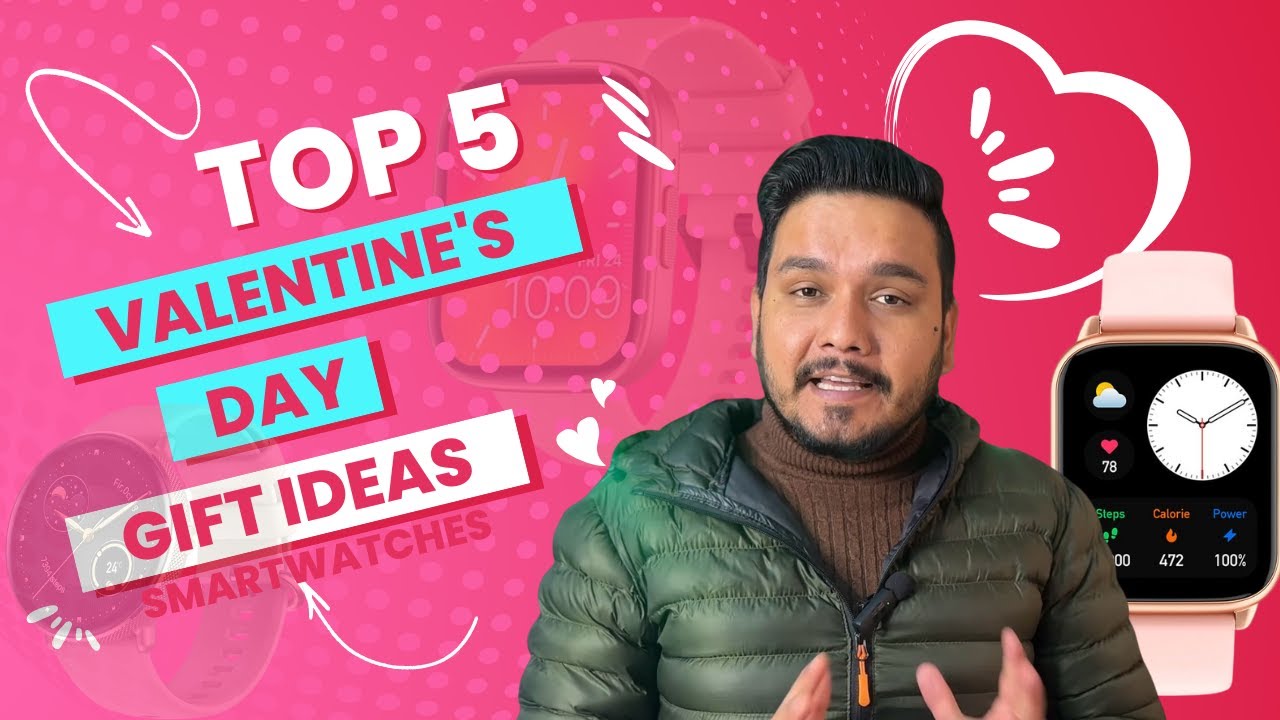 Best 5 Smartwatches for Valentines Day 2024 | Best gift for him/her for Valentine Gift 🎁