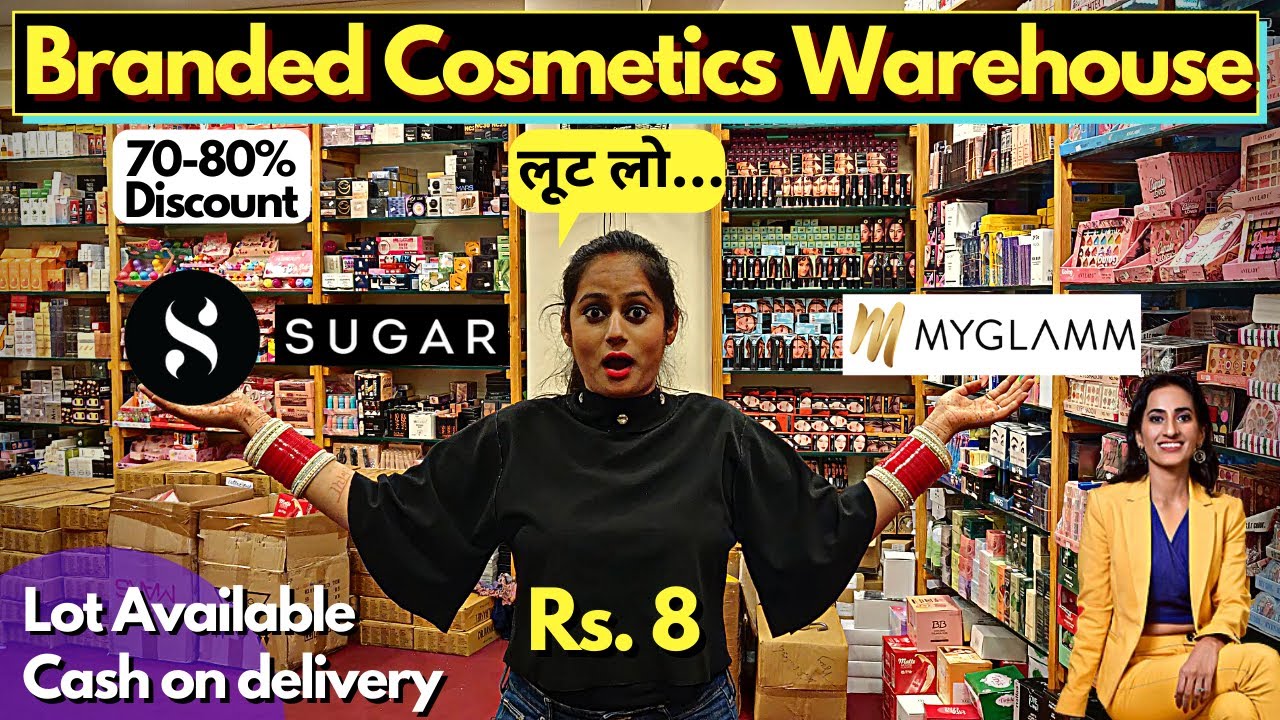 Branded Cosmetics Warehouse in Delhi Rs. 2000 का खरीद कर Rs.10000 में बेचें Wholesale Cosmetic items