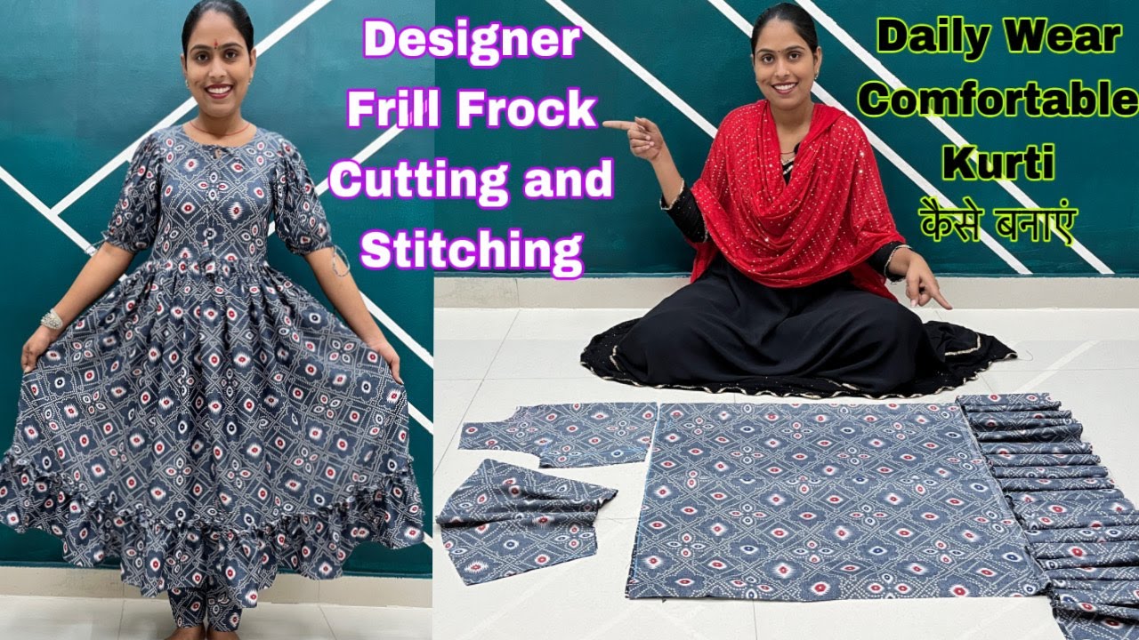 Designer Frill Frock Cutting and Stitching / Daily Wear Comfortable Frill Gathing Kurti कैसे बनाएं