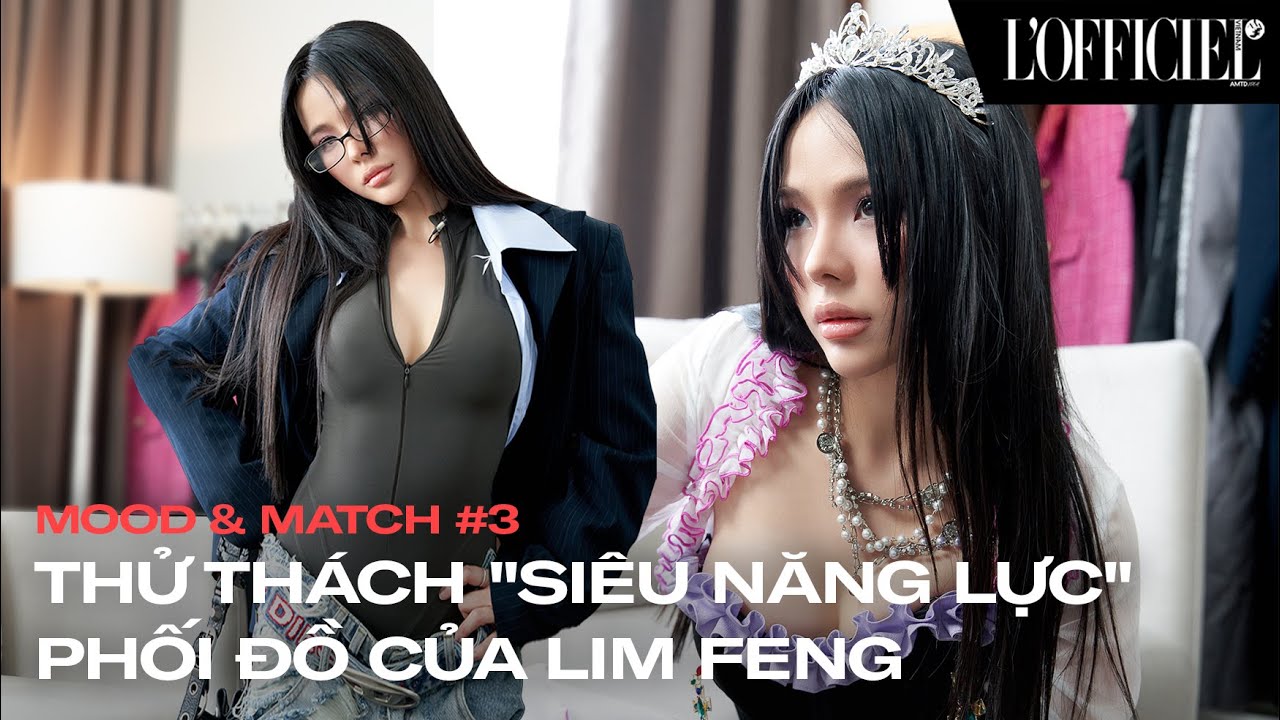 L'OFFICIEL VIETNAM | MOOD & MATCH #3 THỬ THÁCH 