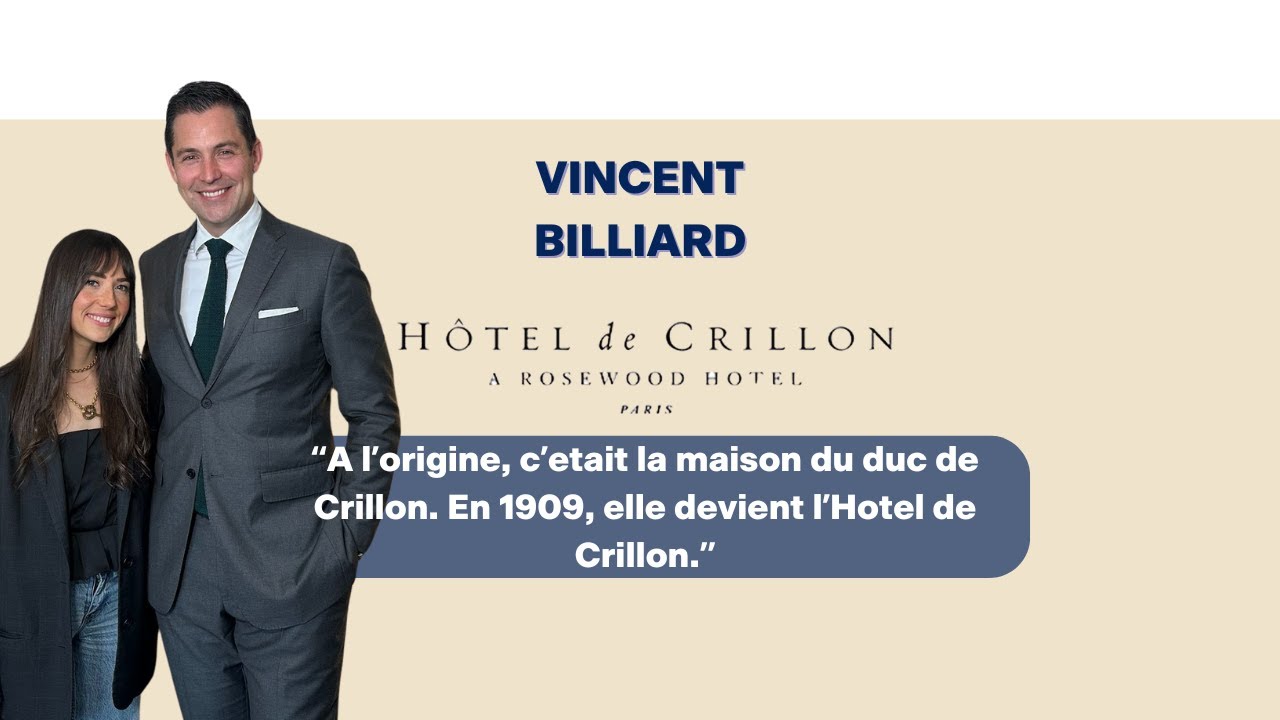 N°20 - Vincent Billiard, Dir. Général de l'Hôtel de Crillon
