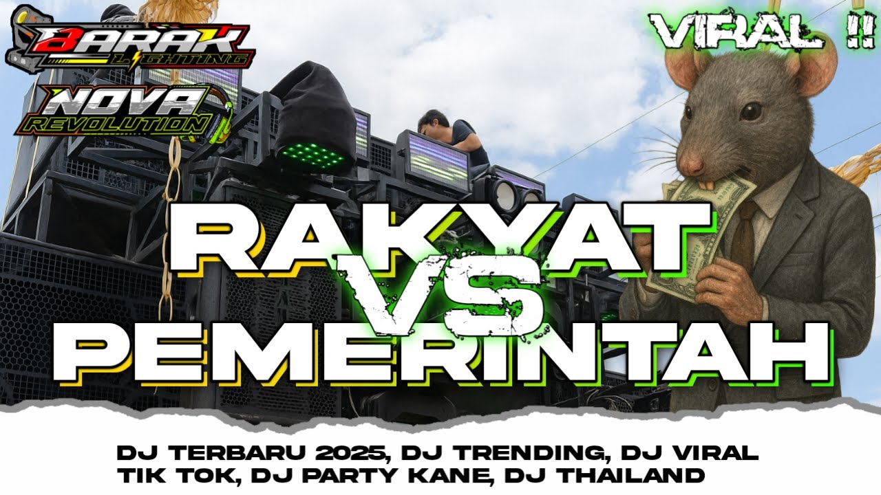 DJ PARTY MBEROT - RAKYAT VS PEMERINTAH FULL BASS NJENGAT - JINGGLE BARAK LIGHTING FT NOVA REVOLUTION