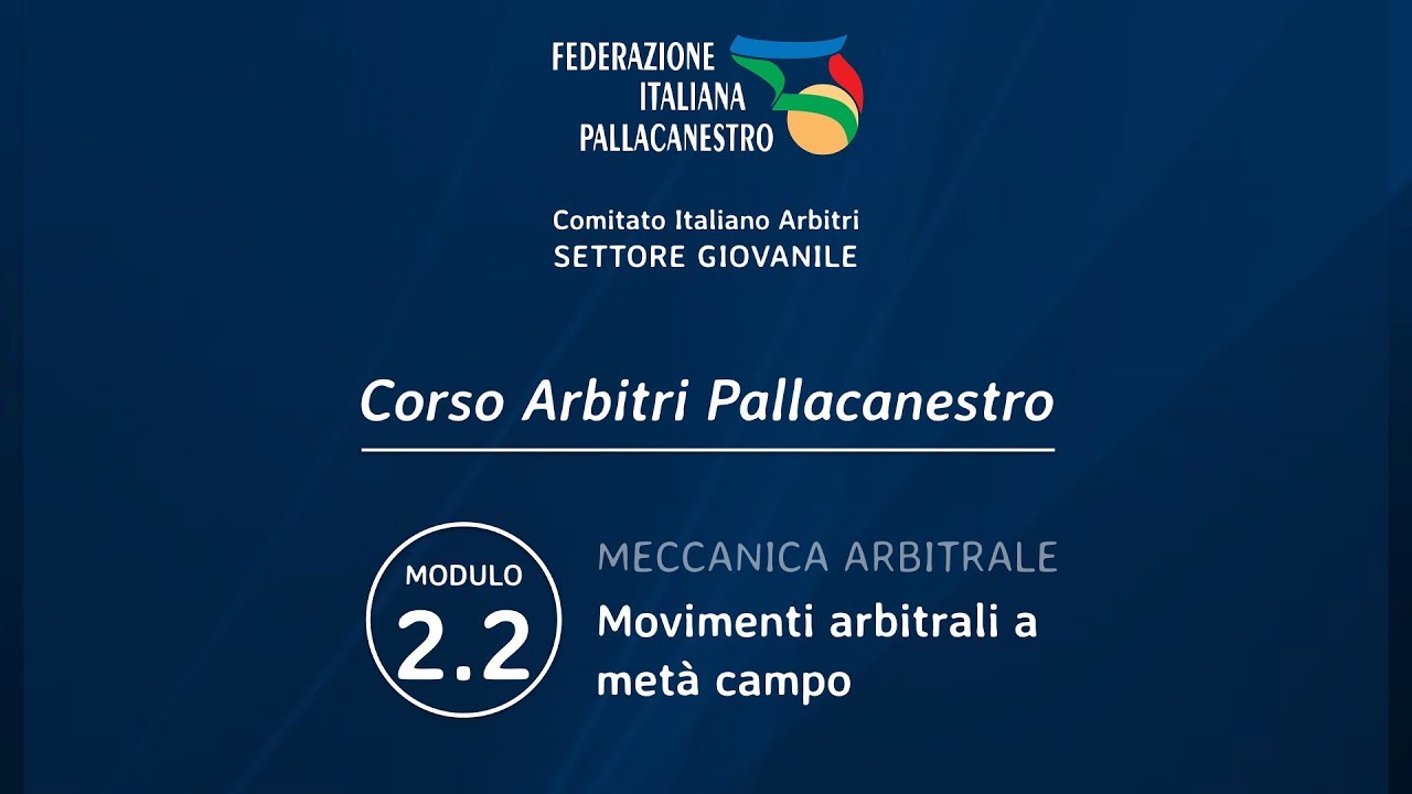 Modulo 2.2 - Corso Arbitri Pallacanestro