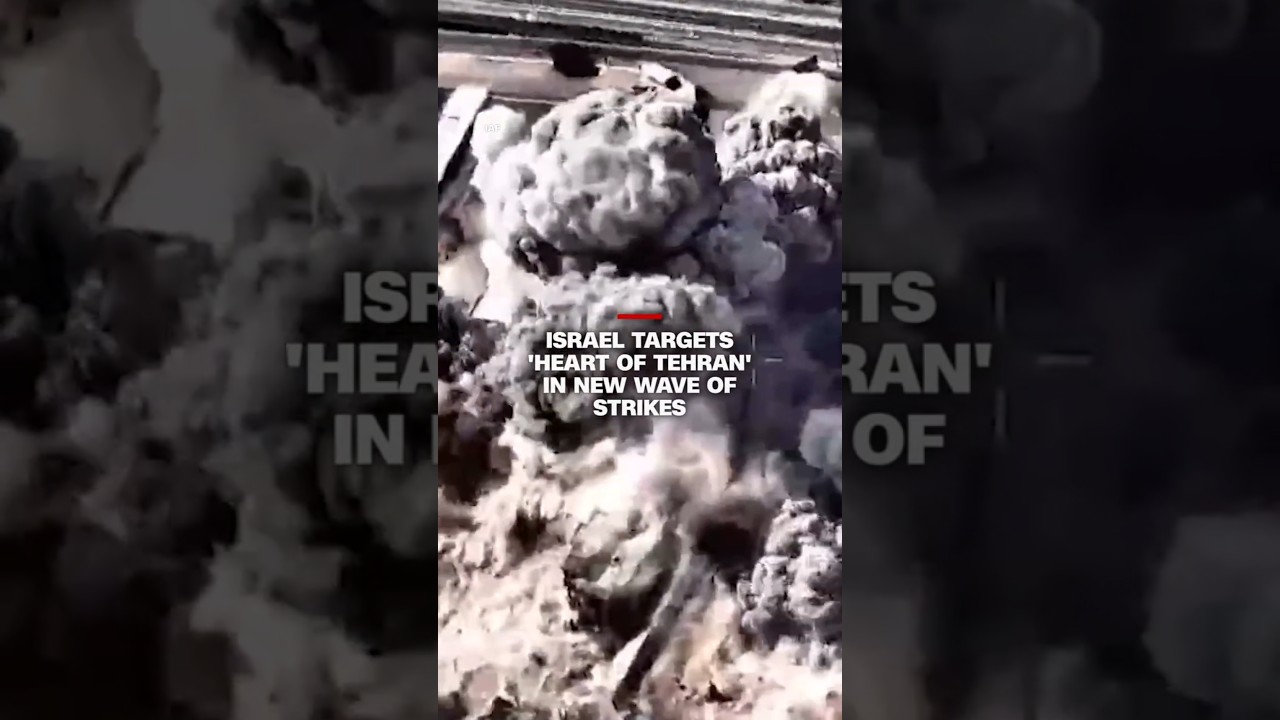 Israel targets 'heart of Tehran' in new wave of strikes