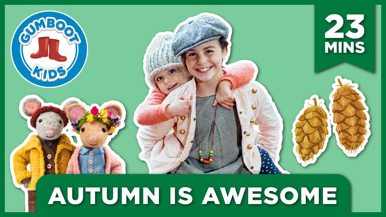 Autumn Is Awesome 🍂 Gumboot Kids l Discover Nature Together l Explore Educational Facts About Fall.