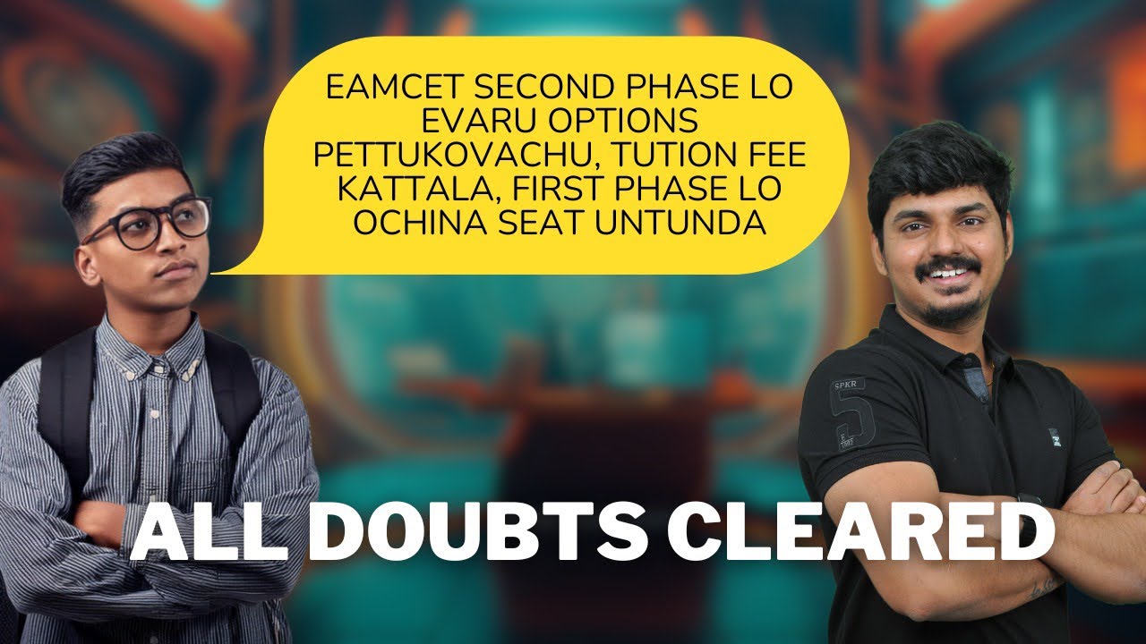 EAMCET/EAPCET 2024 Second Phase Counselling Confusion 🤔 | All Doubts Clarified | Q&A Session