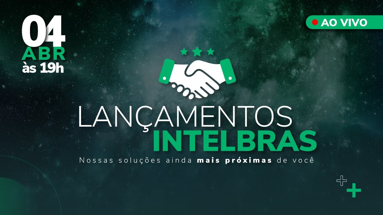 Evento de Lançamentos Intelbras - Março 2023