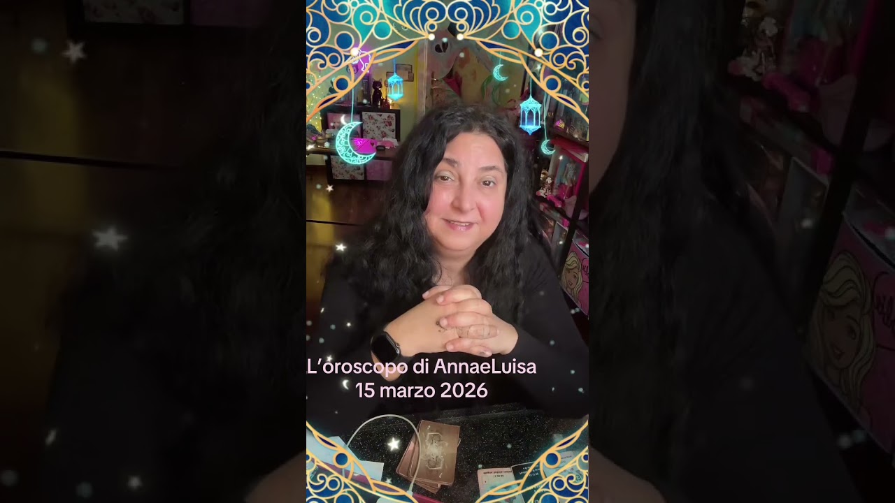 L’oroscopo di AnnaeLuisa 