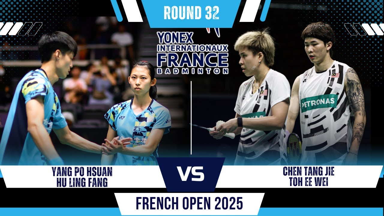YANG Po Hsuan/HU lING Fang (TPE) vs CHEN Tang Jie/TOH Ee Wei (MAS) | YFO 2025 Badminton
