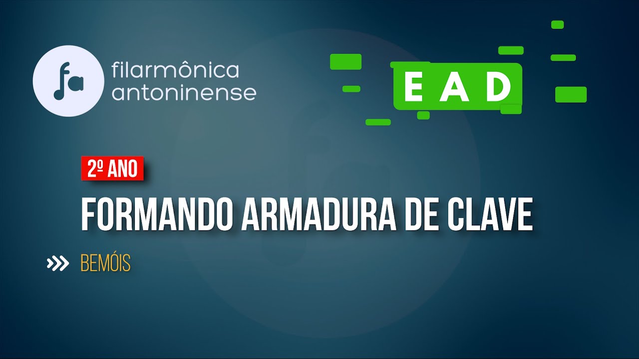 Filarmônica Antoninense - EAD | 5ª aula | 2° período | 2° ano