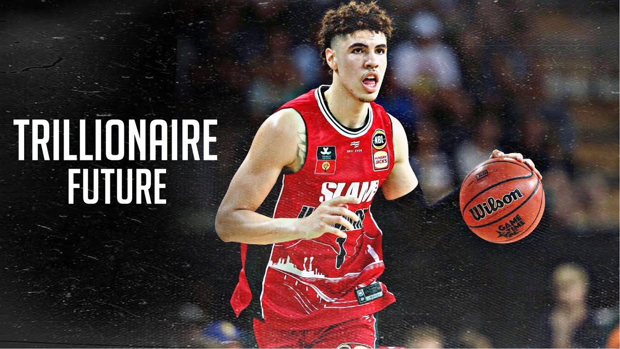 Lamelo Ball Mix || “Trillionaire” || (Ft. Future, YoungBoy) HD