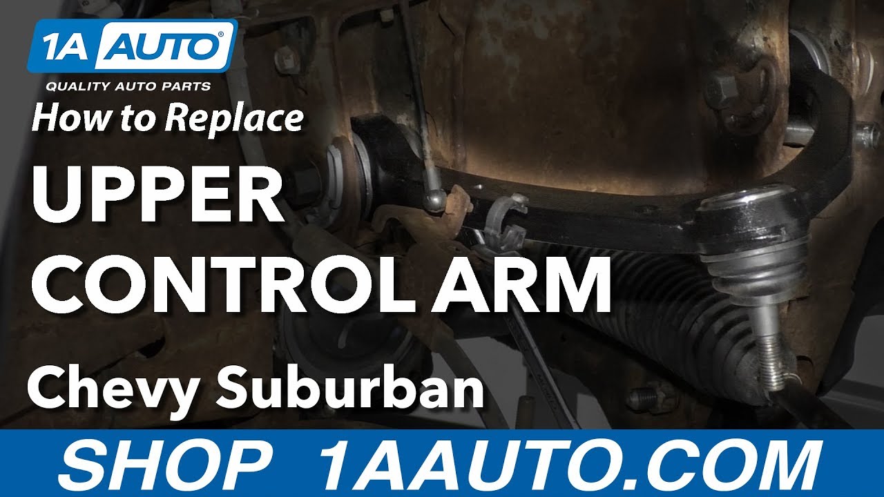 How to Replace Upper Control Arm 07-14 Chevy Suburban